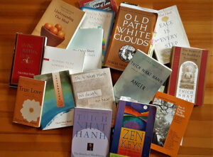 A random sample of 16 books by Thay,  from writer Valerie Grigg Devis’ bookshelf, reveals a daunting variety of subjects!