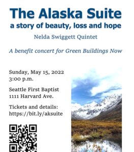 Poster from The Alaska Suite fundraiser event for Green Buildings Now on May 15, 2022